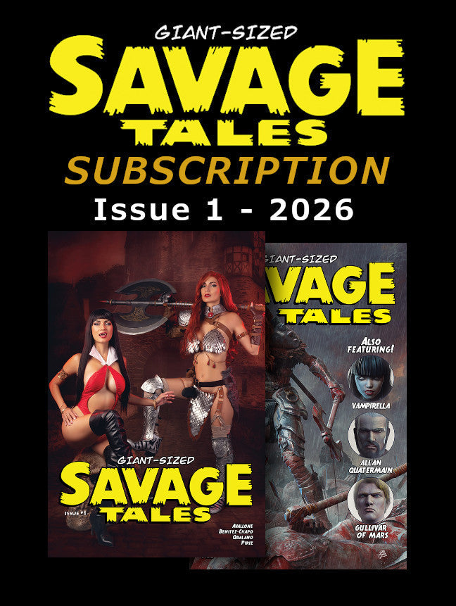 Giant Sized Savage Tales - Subscription