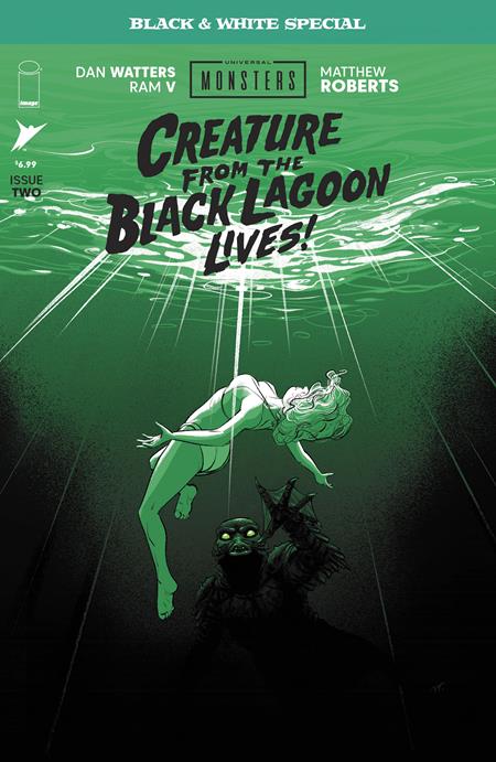Universal Monsters Creature From The Black Lagoon Lives Black & White Special