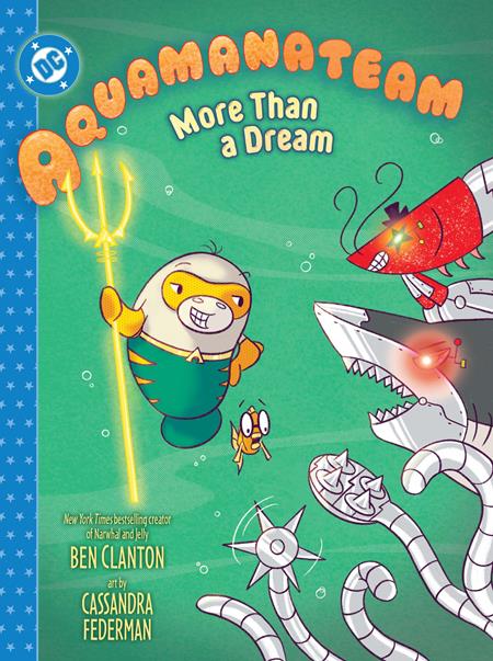 Aquamanateam More Than a Dream HC #1