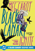 Black Canary Ignite TP 2026 Edition #1
