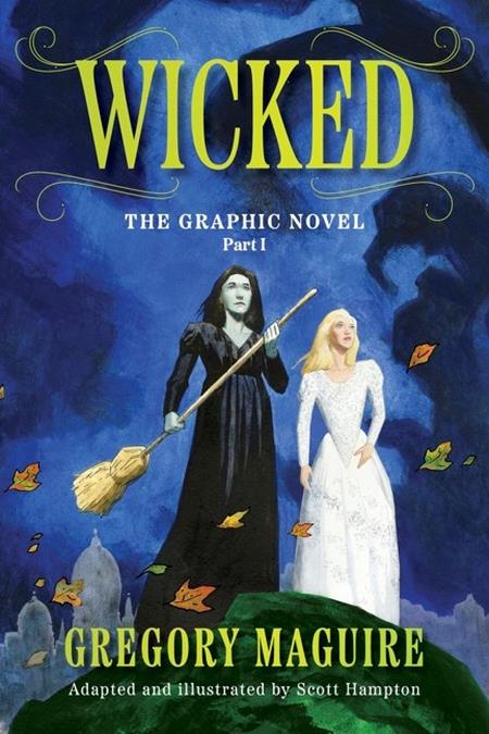 Wicked: The Graphic Novel TP #1