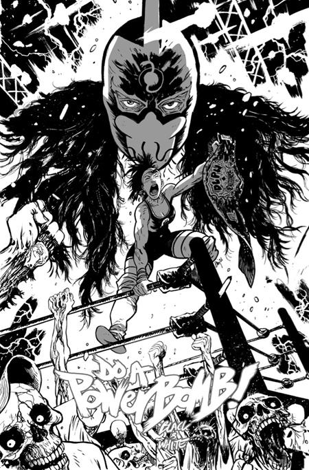 Do A Powerbomb Black And White #1