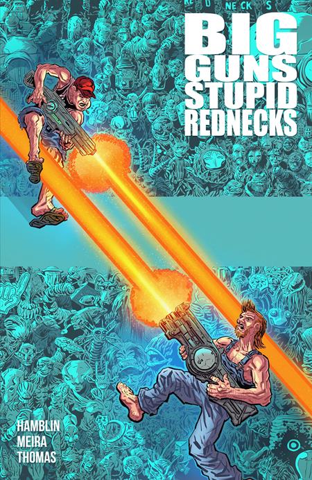 Big Guns, Stupid Rednecks TP #1