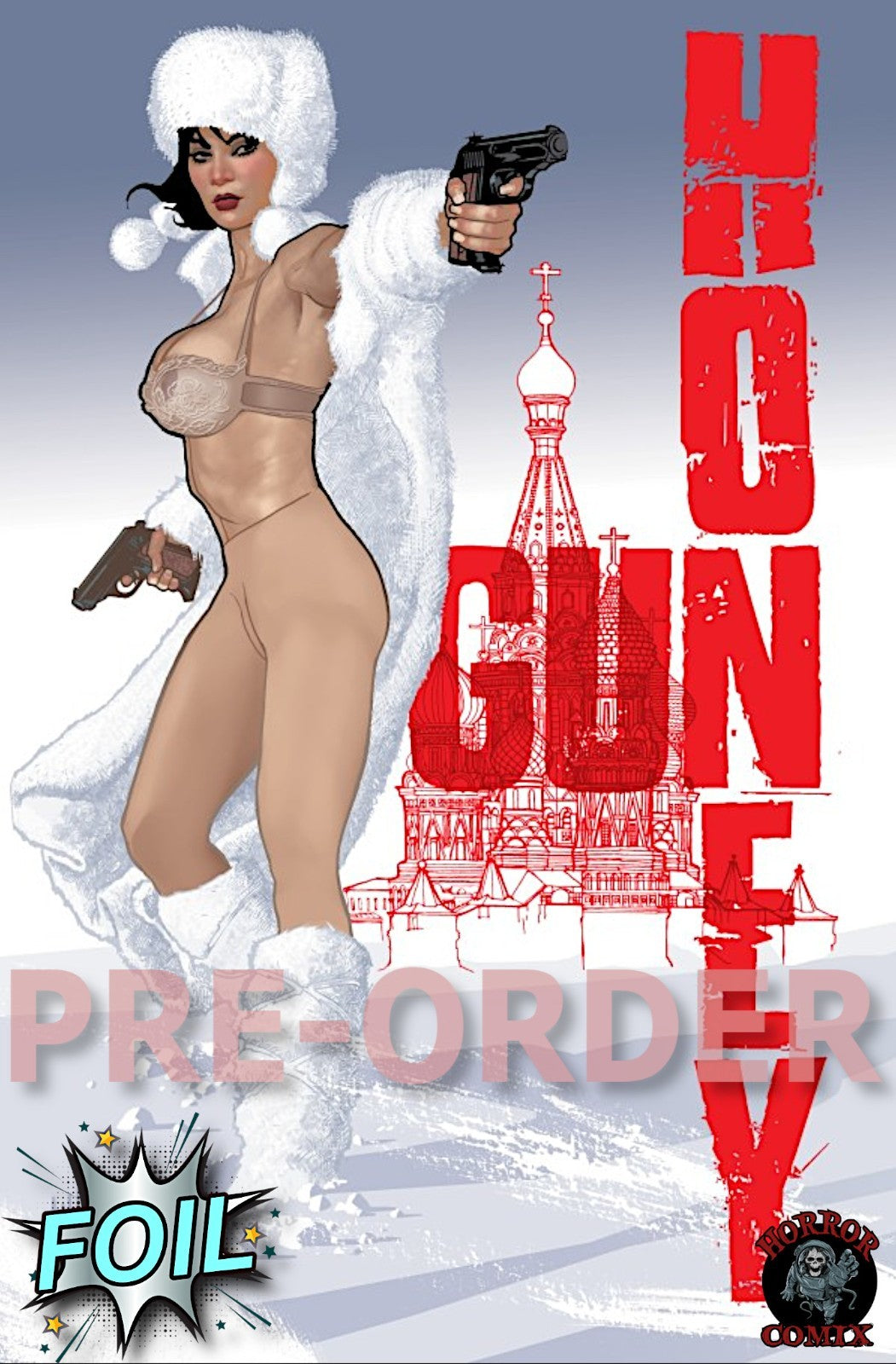 GUN HONEY DOUBLES DOWN #1 (OF 4) FOILS - Hughes & ARTGERM