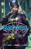 BATGIRL STEPHANIE BROWN TP - VOL 01 - Trade Paperback (2024 EDITION) (scuffed)