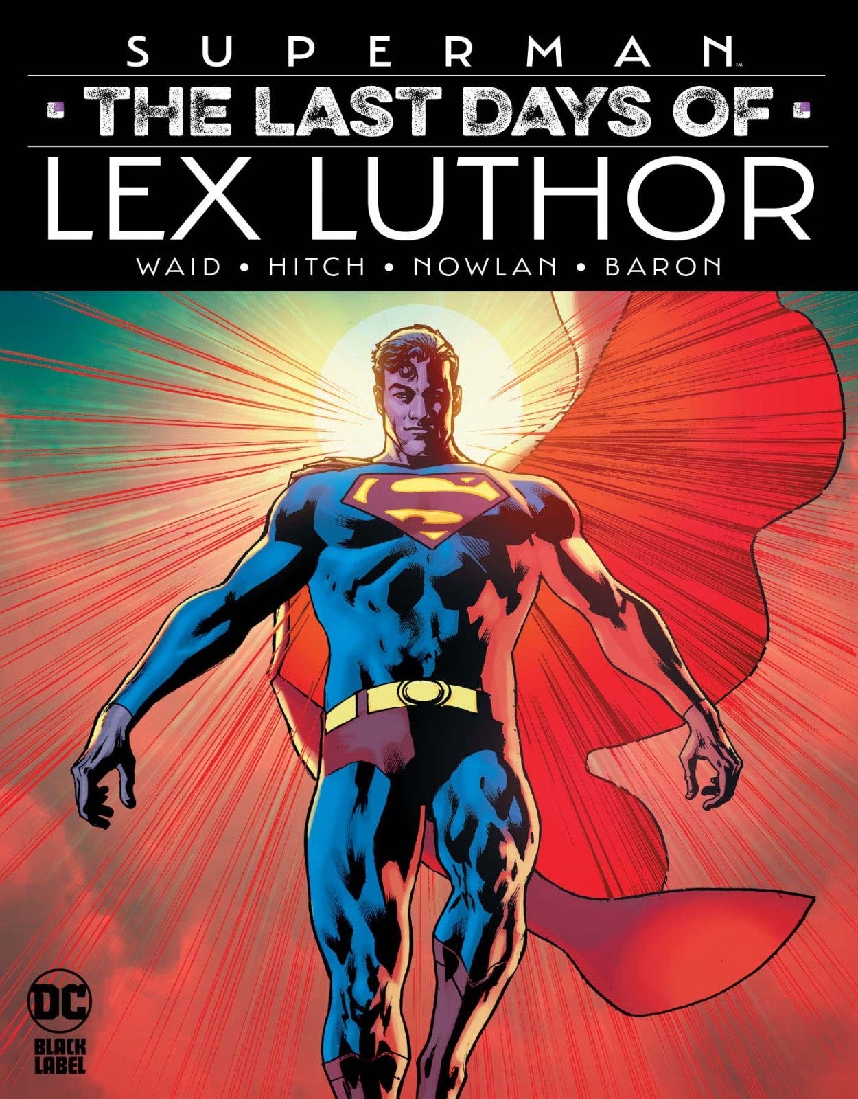 Superman the Last Days of Lex Luthor HC - Hardcover DC Comics