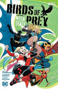 BIRDS OF PREY TP - VOL 01 - MEGADEATH Trade Paperback (2023 Edition)