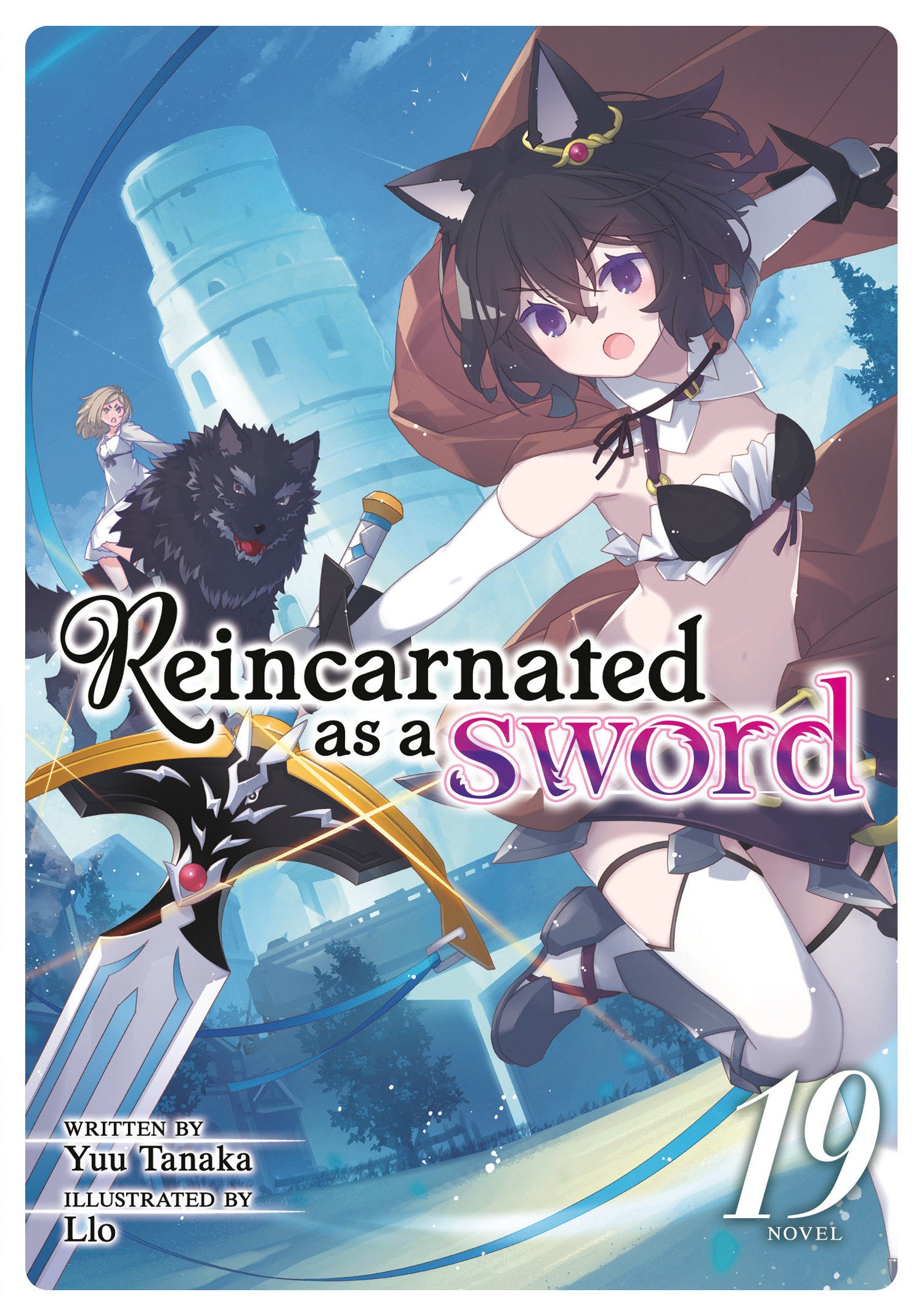 Reincarnated as a Sword (Light Novel) #19